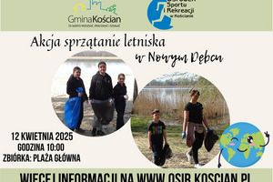 Akcja sprzątamy letnisko w Nowym Dębcu 